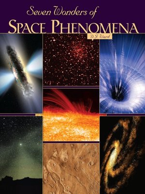 cover image of Seven Wonders of Space Phenomena